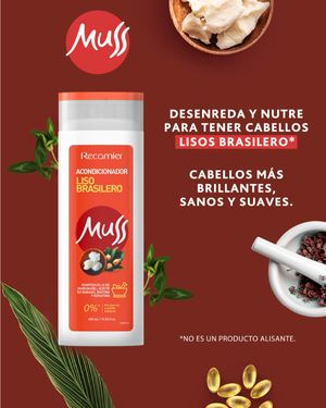 Acondicionador Liso Brasilero Muss  400ml